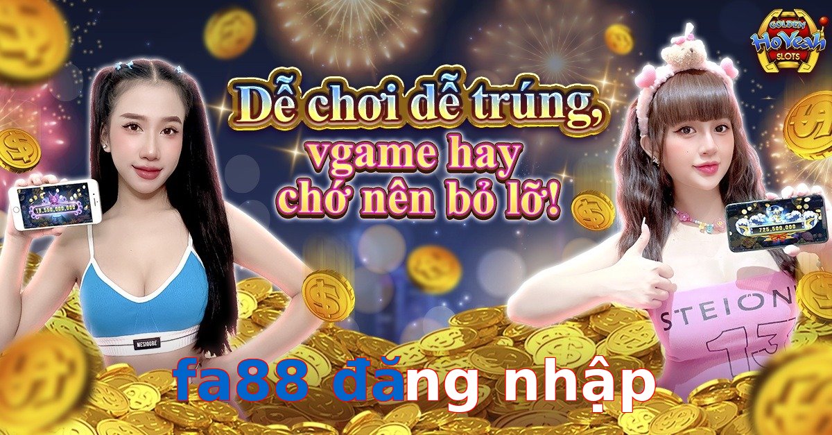 fa88 đăng nhập