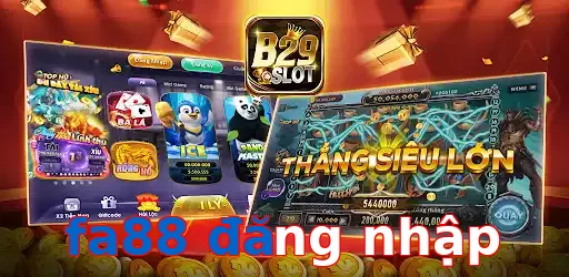 fa88 đăng nhập